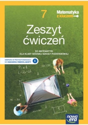 Matematyka z kluczem NEON. Szkoła podstawowa klasa 7. Zeszyt ćwiczeń. Nowa edycja 2023-2025 - Marcin Braun, Agnieszka Mańkowska, Małgorzata Paszyńska