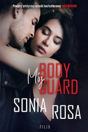 Mój bodyguard - Sonia Rosa