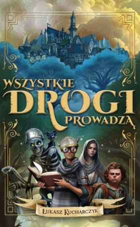 Wszystkie drogi prowadzą - Łukasz Kucharczyk