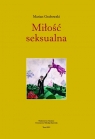 Miłość seksualna Koncepcja Karola Wojtyły Grabowski Marian