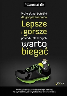 Pokrętne ścieżki długodystansowca - The Oatmeal, Matthew Inman