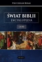 Świat Biblii (A-H). ENCYKLOPEDIA - Pius Czesław Bosak