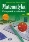Matematyka 3 Podręcznik z zadaniami Gimnazjum Świst Małgorzata, Zielińska Barbara