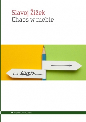 Chaos w niebie - Slavoj Žižek