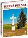 Krzyż polski Krajobraz i sacrum Tom 3