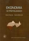 Ekonomia w przykładach Krawczyk Marcin, Malinowski Dariusz