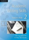 Academic Writing Skills 2 Student's Book Peter Chin, Samuel Reid, Sean Wray, Yoko Yamazaki