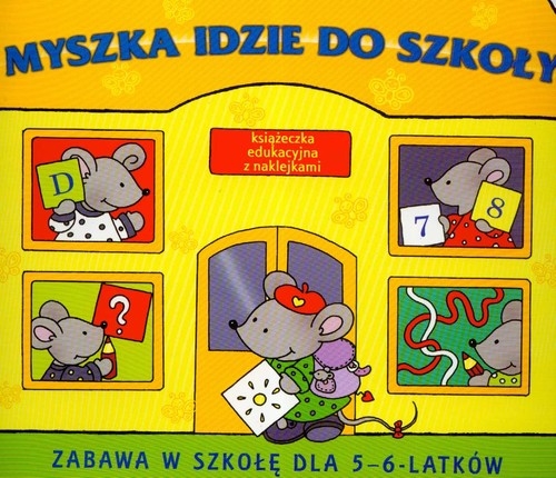 Myszka idzie do szkoły