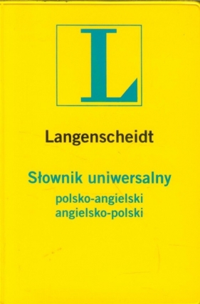 Słownik uniwersalny polsko-angielski angielsko-polski