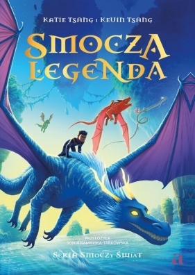 Smocza Legenda - Katie Tsang, Kevin Tsang