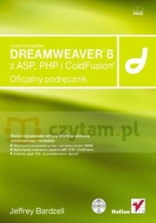 Macromedia Dreamweaver 8 z ASP, PHP i ColdFusion. Oficjalny podręcznikMacromedia Dreamweaver 8 with ASP, PHP and ColdFusion: Training from the Source