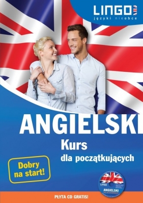 Angielski Kurs dla początkujących + CD - Oberda Gabriela, Szymczak-Deptuła Agnieszka