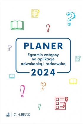 PLANER. Egzamin wstępny na aplikacje adwokacką i radcowską 2024