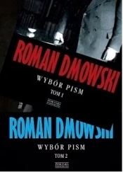 Roman Dmowski pisma Tom 1-2