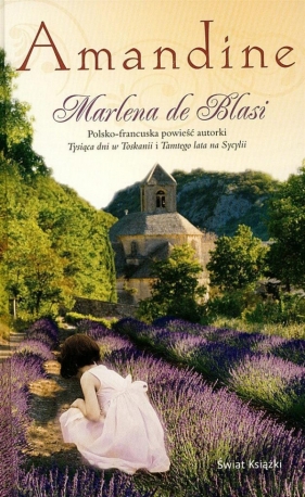 Amandine - Marlena de Blasi