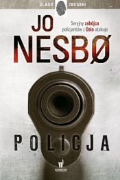 Harry Hole. Tom 10. Policja - Jo Nesbø