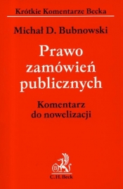 Prawo zamówień publicznych Komentarz do nowelizacji