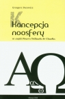 Koncepcja Noosfery w myśli Pierre'a Teilharda de Chardin  Pacewicz Grzegorz