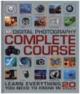 Digital Photography Complete Course