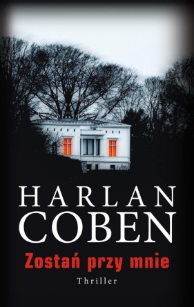 Zostań przy mnie - Harlan Coben