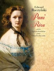 Pani Róża - Raczyński Edward