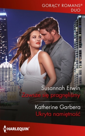 Zawsze się pragnęliśmy - Susannah Erwin, Katherine Garbera