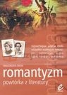 Powtórka z literatury-Romantyzm  Drzał Małgorzata