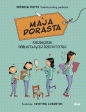 Maja dorasta - Monica Peitx