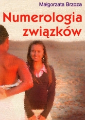 Numerologia związków - Brzoza Małgorzata