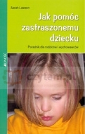 Jak pomóc zastraszonemu dziecku