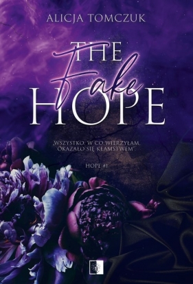 The Fake Hope - Tomczuk Alicja
