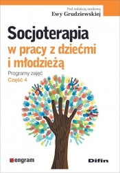 Socjoterapia w pracy z dziećmi i młodzieżą