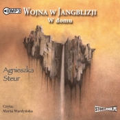 Wojna w Jangblizji Tom 2 W domu wyd.2 - Agnieszka Steur