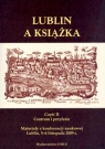 Lublin a książka Część II. Centrum i peryferie