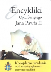 Encykliki Ojca Świętego Jana Pawła II - Jan Paweł II