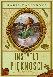 Instytut Piękności - Maria Paszyńska