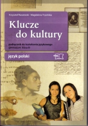 Klucze do kultury 3 Język polski Podręcznik do kształcenia językowego