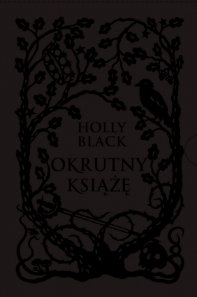 Okrutny książę. Tom 1. Wydanie specjalne - Holly Black