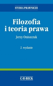 Filozofia i teoria prawa - Oniszczuk Jerzy