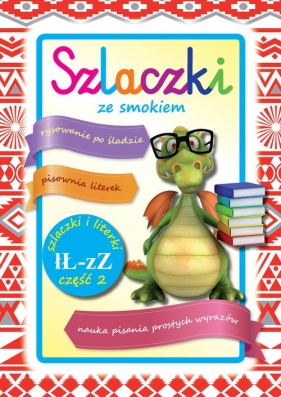 Szlaczki ze smokiem część 2 Ł-Z