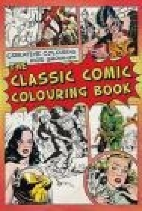 The Classic Comic Colouring Book