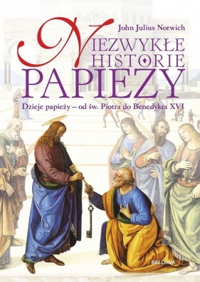 Niezwykłe historie papieży - John Julius Norwich