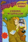 Scooby-Doo! Czytamy razem 21 Zabawa w szpiegów 4-7 lat