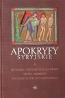 Apokryfy Syryjskie Historia i przysłowia Achikara. Grota Skarbów.