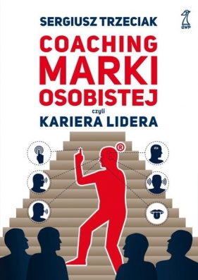 Coaching marki osobistej - Sergiusz Trzeciak