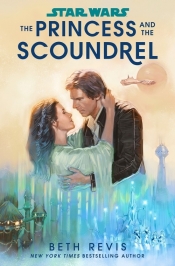 Star Wars: The Princess and the Scoundrel - Revis Beth