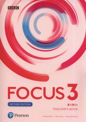 Focus Second Edition 3 Teacher's Book + 4CD i DVD (Uszkodzona okładka) - Patricia Reilly, Arek Tkacz, Anna Grodzicka