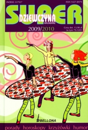 Kalendarz Superdziewczyna 2009/2010 - <br />