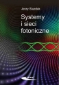 Systemy i sieci fotoniczne - Jerzy Siuzdak