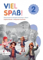 Viel Spas! 2. Ćwiczenia - Opracowanie zbiorowe